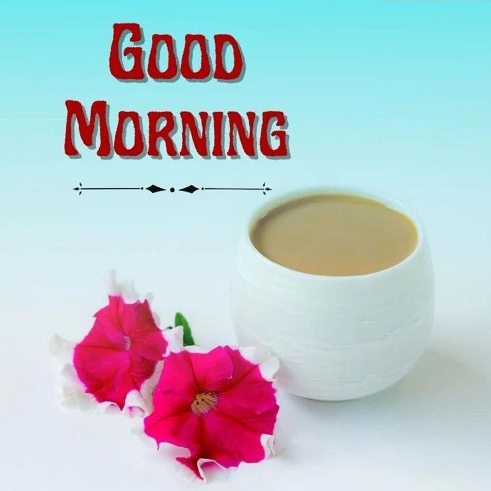 Cup And Flower Good Morning Image For WhatsApp